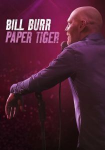 Билл Бёрр: Бумажный тигр (2020)